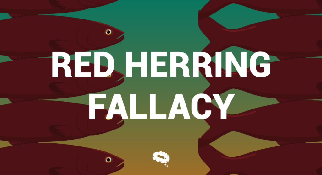 fallacies red herring